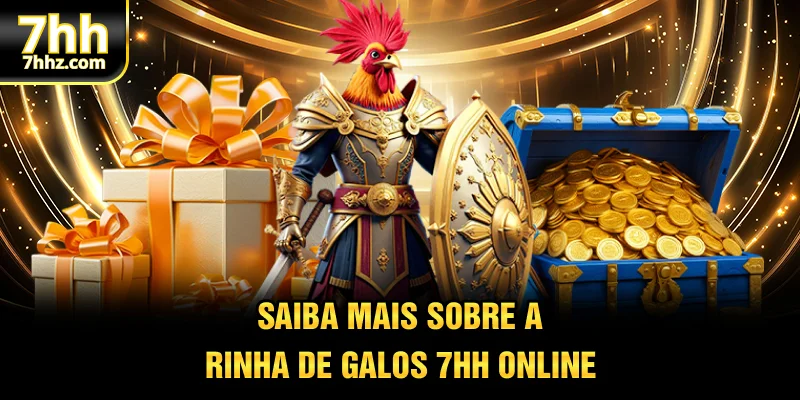 Saiba mais sobre a rinha de galos 7hh online